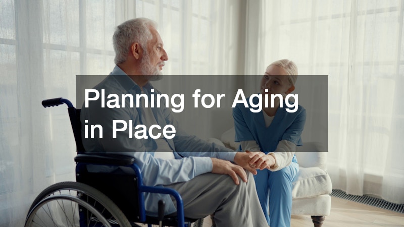 Planning for Aging in Place