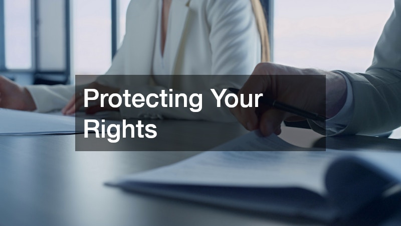 Protecting Your Rights