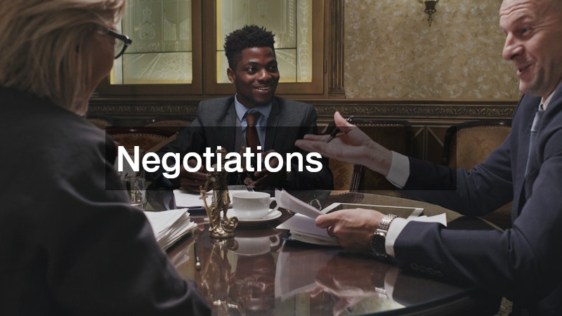 Negotiations