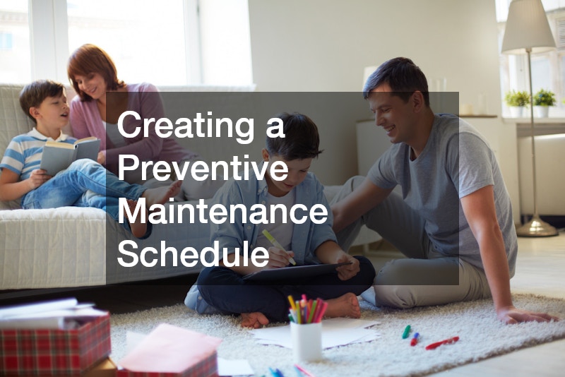 Creating a Preventive Maintenance Schedule