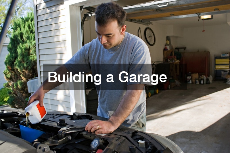 Building a Garage