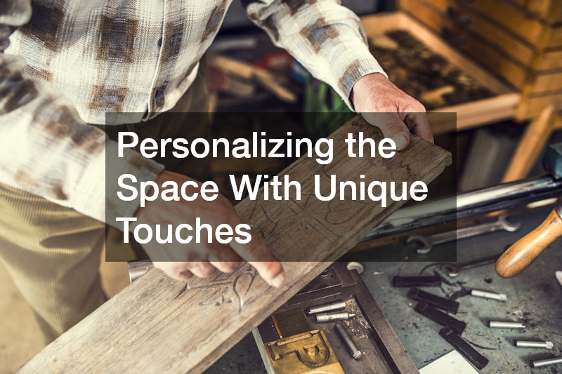 Personalizing the Space With Unique Touches