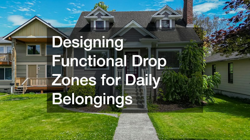 Designing Functional Drop Zones for Daily Belongings