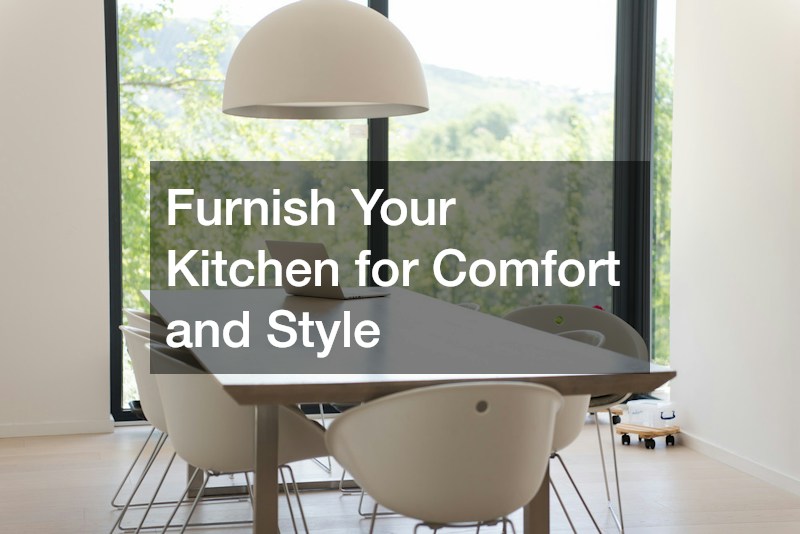 Furnish Your Kitchen for Comfort and Style