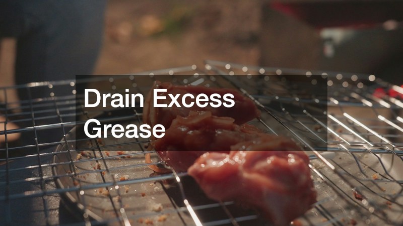 Drain Excess Grease