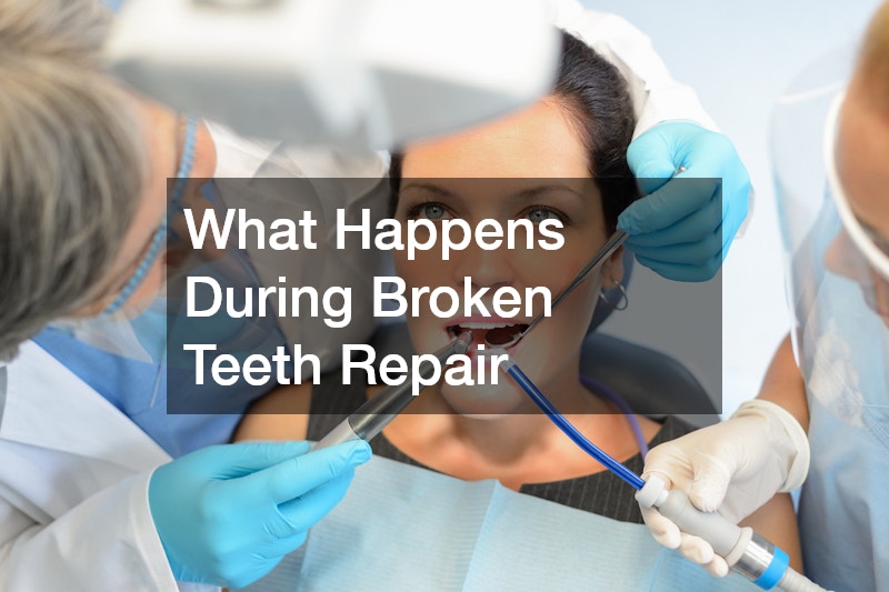 What Happens During Broken Teeth Repair