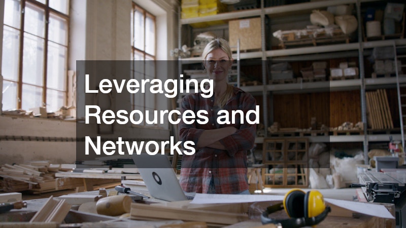 Leveraging Resources and Networks