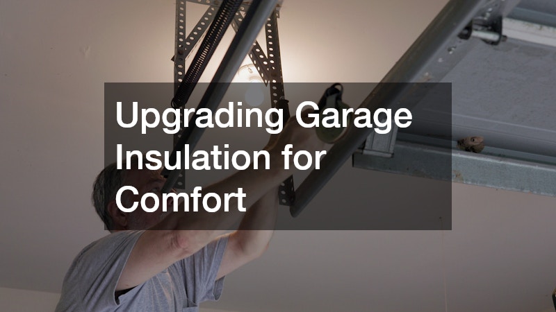 Upgrading Garage Insulation for Comfort