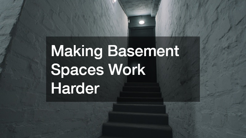 Making Basement Spaces Work Harder