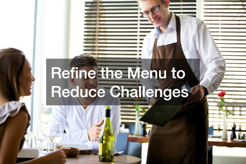 Refine the Menu to Reduce Challenges