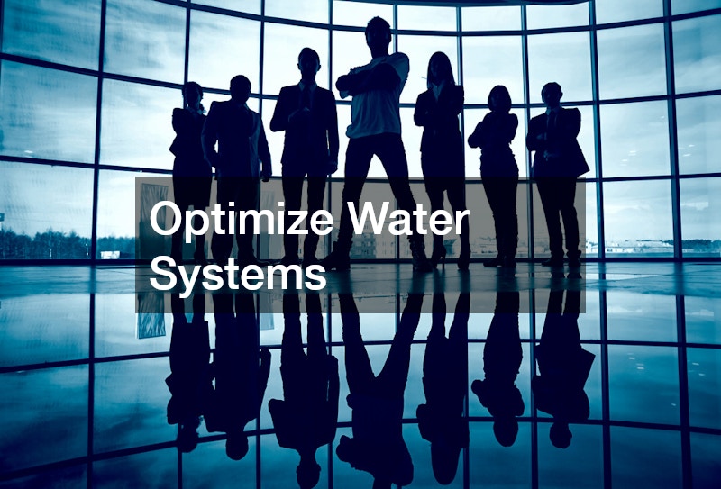 Optimize Water Systems