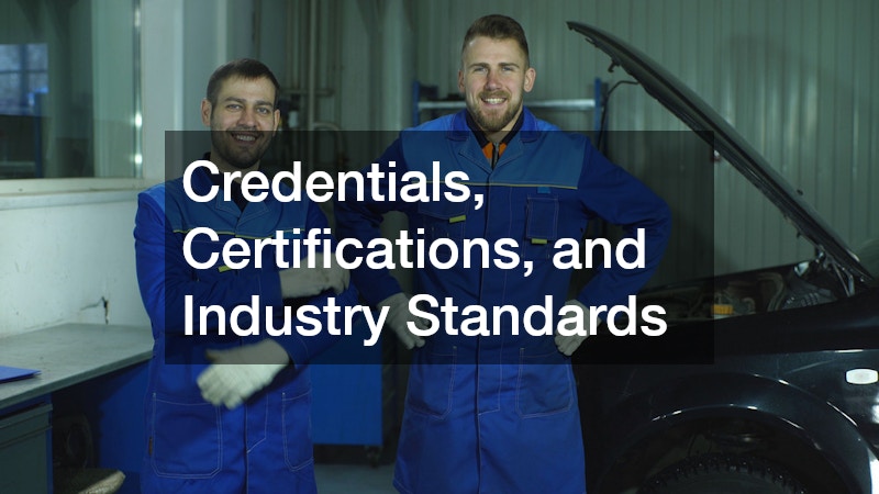 Credentials, Certifications, and Industry Standards