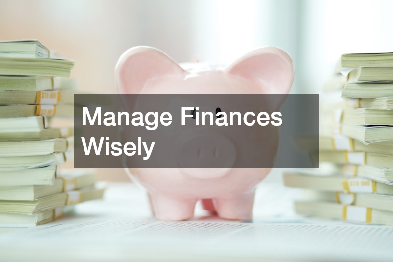 Manage Finances Wisely