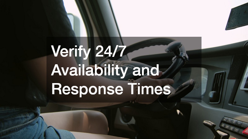 Verify 24/7 Availability and Response Times