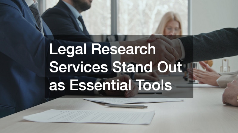 Legal Research Services Stand Out as Essential Tools