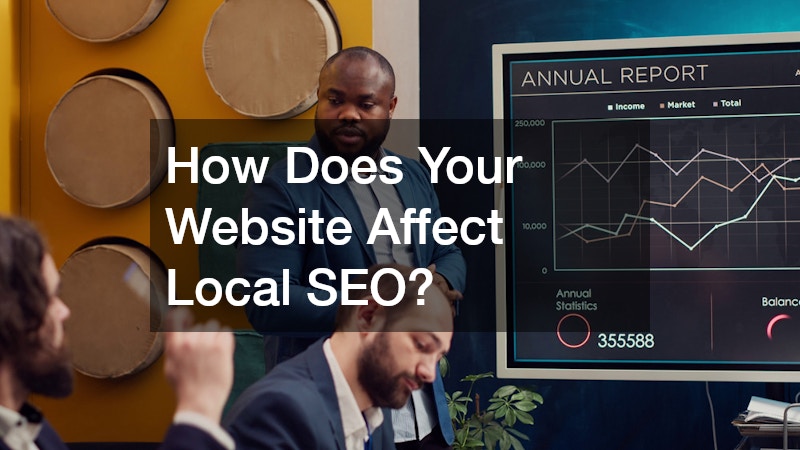 How Does Your Website Affect Local SEO?