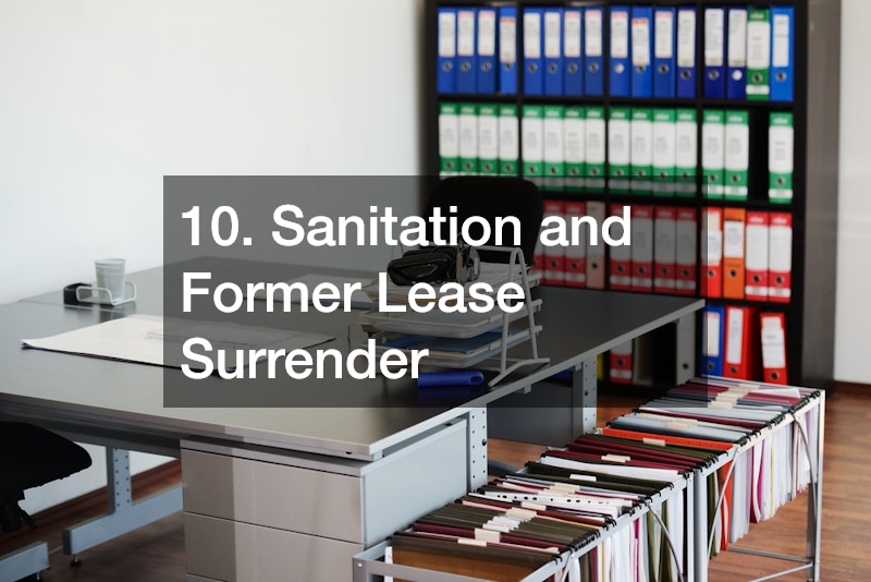 10. Sanitation and Former Lease Surrender