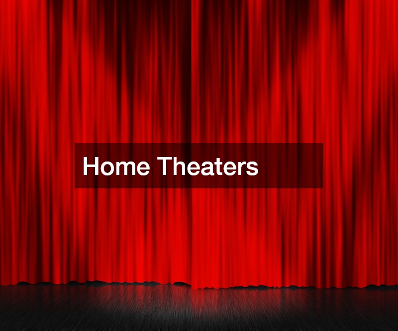 Home Theaters