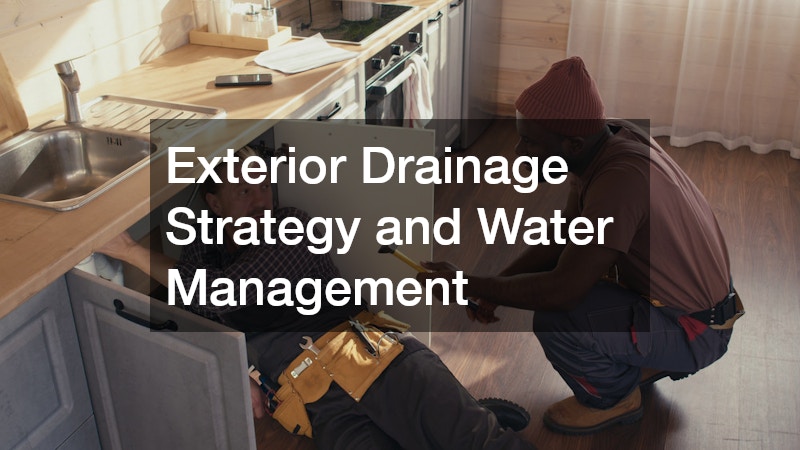 Exterior Drainage Strategy and Water Management