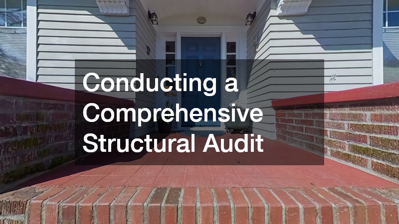 Conducting a Comprehensive Structural Audit