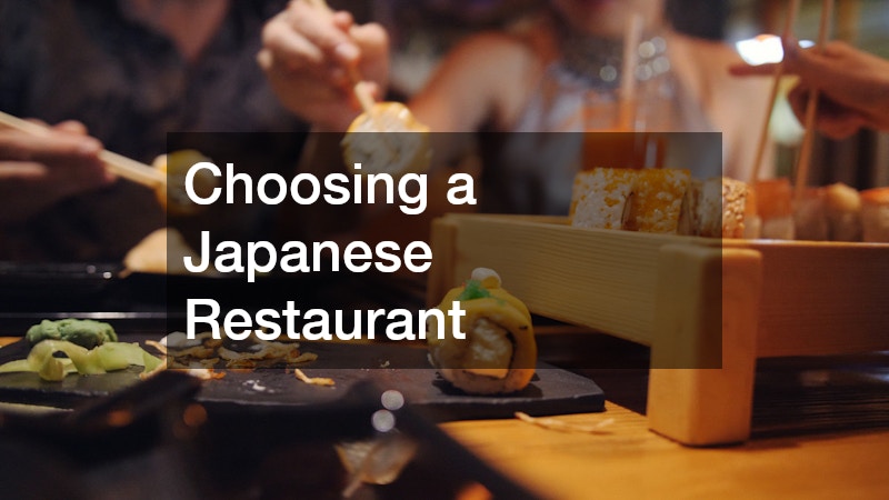 Choosing a Japanese Restaurant