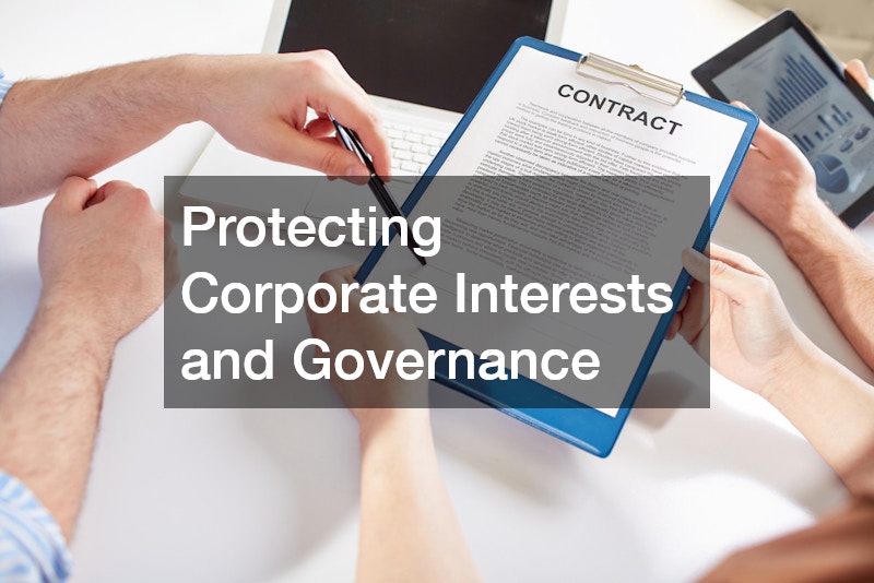 Protecting Corporate Interests and Governance