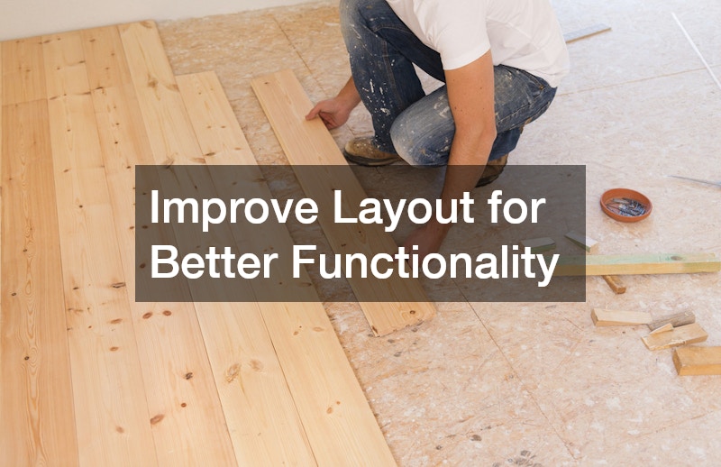 Improve Layout for Better Functionality