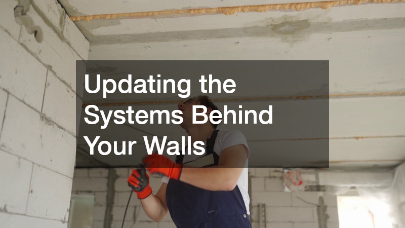 Updating the Systems Behind Your Walls