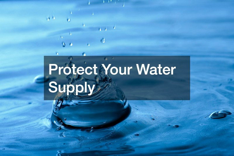 Protect Your Water Supply