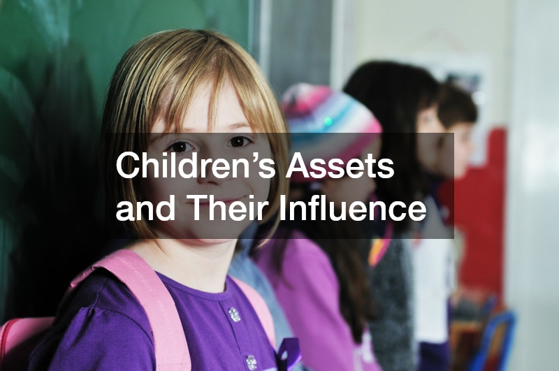 Children’s Assets and Their Influence
