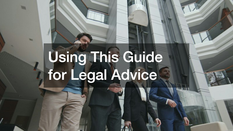 Using This Guide for Legal Advice