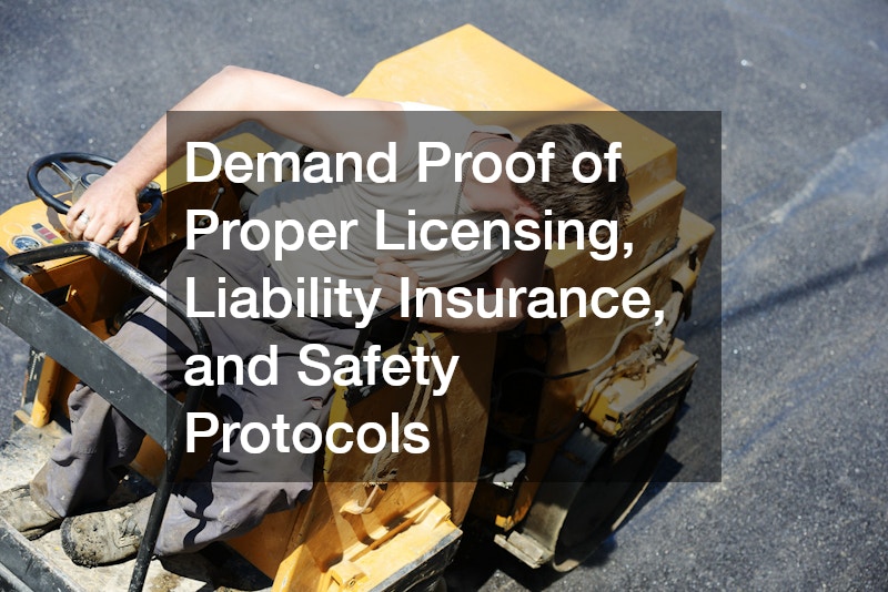 Demand Proof of Proper Licensing, Liability Insurance, and Safety Protocols