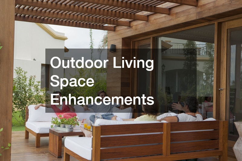 Outdoor Living Space Enhancements