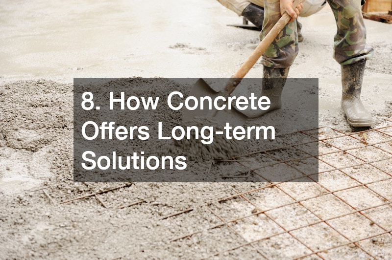 8. How Concrete Offers Long-term Solutions
