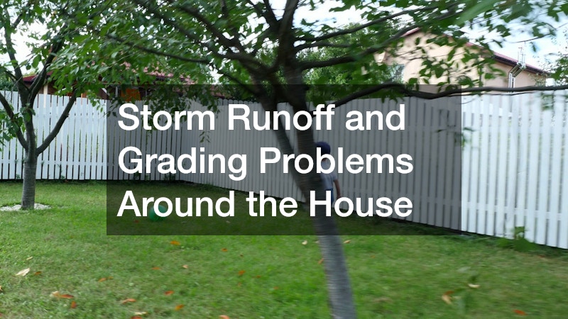 Storm Runoff and Grading Problems Around the House