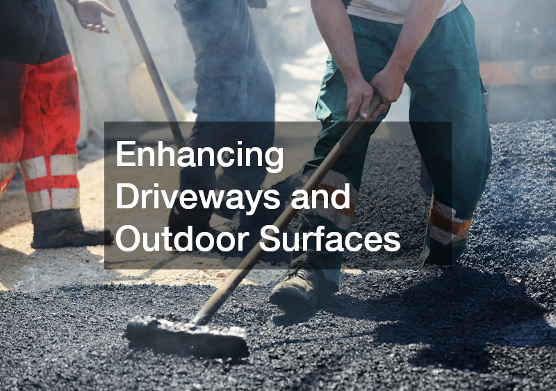 Enhancing Driveways and Outdoor Surfaces
