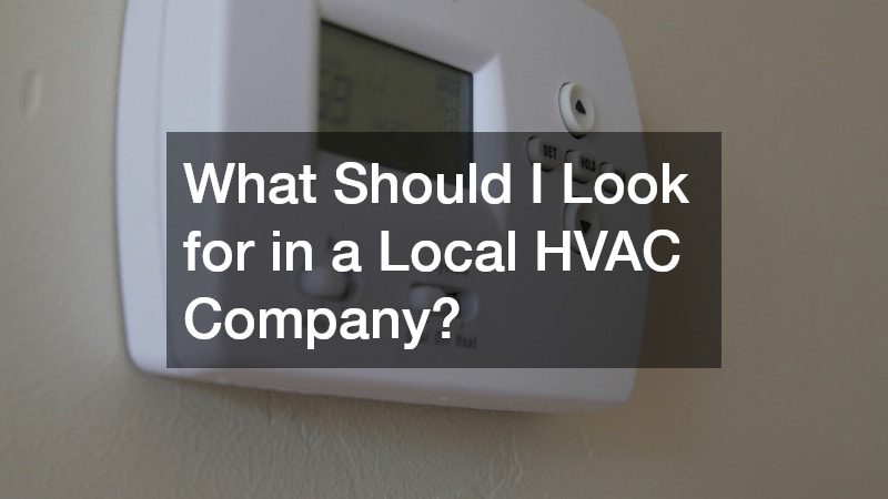 What Should I Look for in a Local HVAC Company?