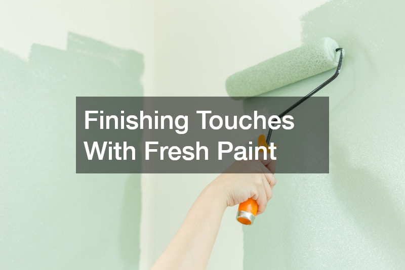 Finishing Touches With Fresh Paint
