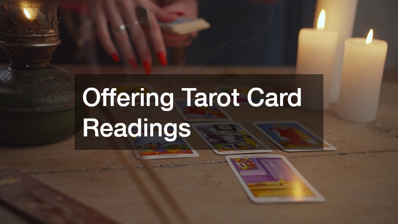 Offering Tarot Card Readings