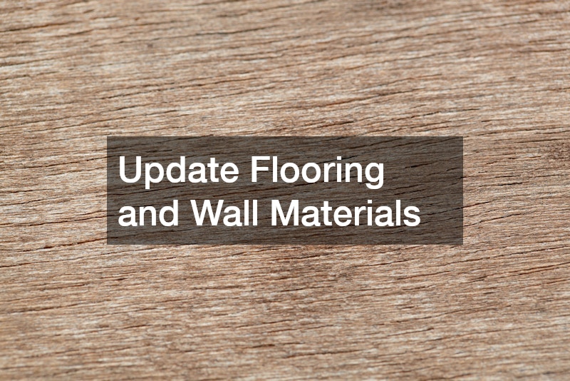 Update Flooring and Wall Materials