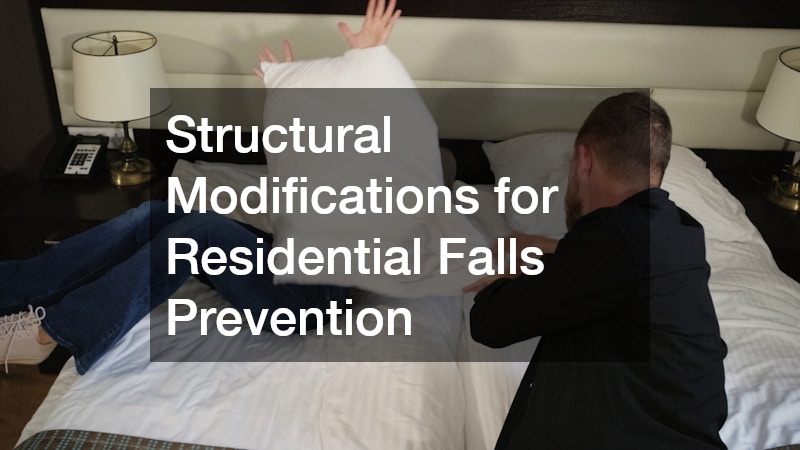 Structural Modifications for Residential Falls Prevention