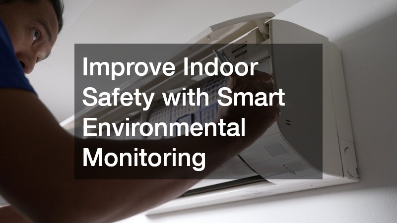 Improve Indoor Safety with Smart Environmental Monitoring