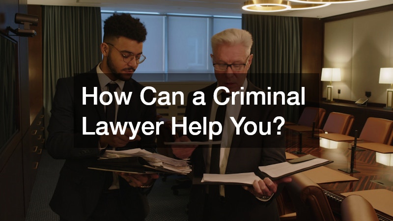 How Can a Criminal Lawyer Help You?