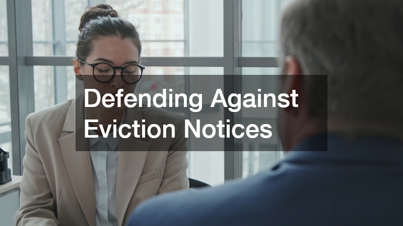 Defending Against Eviction Notices
