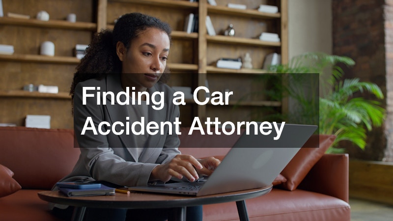 Finding a Car Accident Attorney