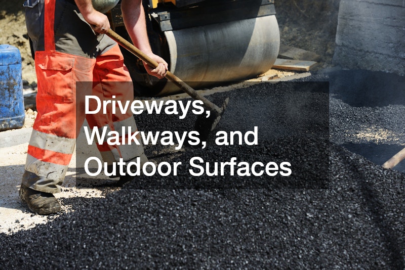 Driveways, Walkways, and Outdoor Surfaces