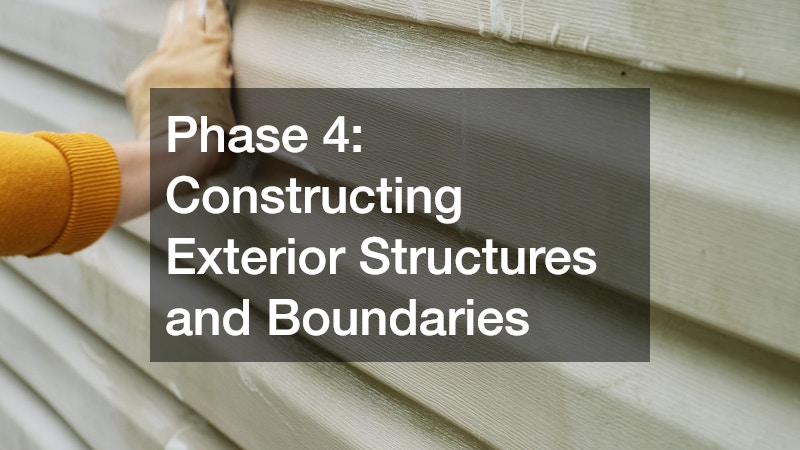 Phase 4: Constructing Exterior Structures and Boundaries