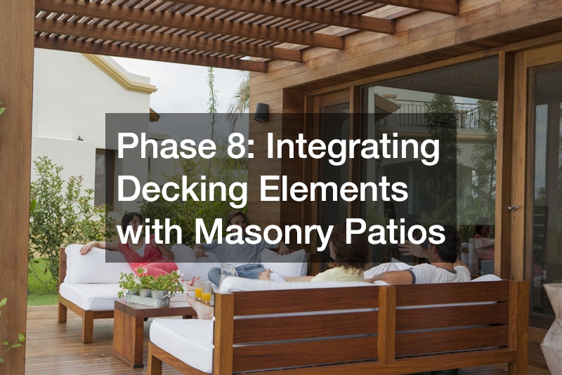 Phase 8: Integrating Decking Elements with Masonry Patios