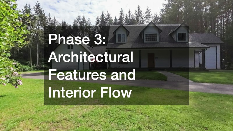 Phase 3: Architectural Features and Interior Flow