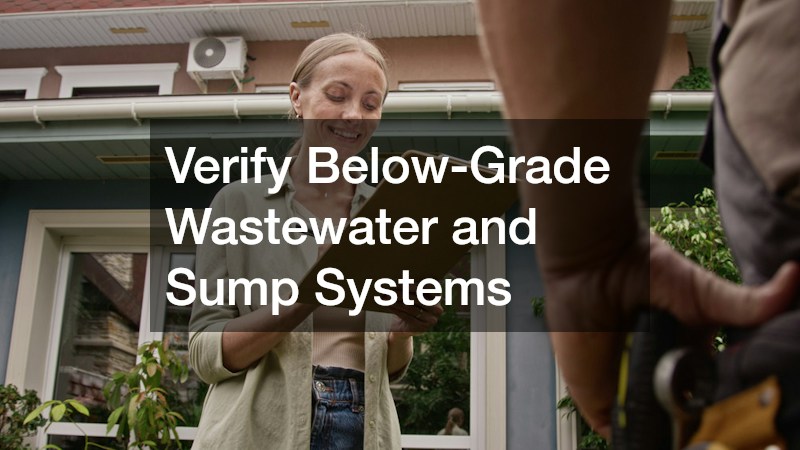 Verify Below-Grade Wastewater and Sump Systems